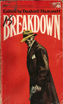 Breakdown, Edited by Dashiell Hammett (New English Library) From