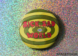 space-grunge:  sick sad world pin/bottle opener!