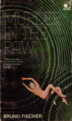 Murder In The Raw, by Bruno Fischer (Eclipse, 1970).From a charity