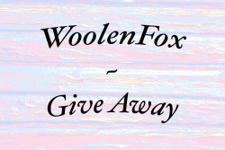 woolenfoxshop:  It’s time for a giveaway! The winner will receive:
