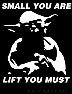 liftinmotivation:  Want this on a t-shirt?Only 24.99. Buy Here