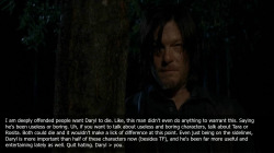 twdamc-confessions:  “I am deeply offended people want Daryl