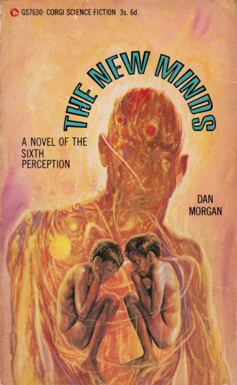 The New Minds, by Dan Morgan (Corgi, 1967). From a charity shop in Sherwood, Nottingham.