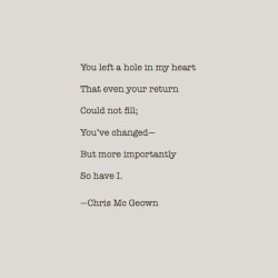 christophermcgeownwriting:  ‘you’ve changed’