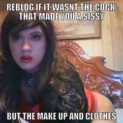 lexiannasissysworld:  cuckold-marcy:  sissynyloncockwhore:  sissycocksuckerfaggot: