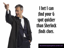 â€œI bet I can find your G spot quicker than Sherlock finds