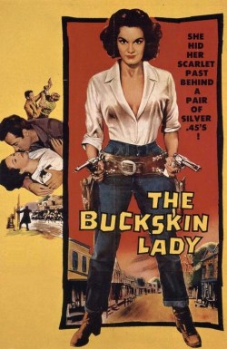 The Buckskin Lady, 1957.