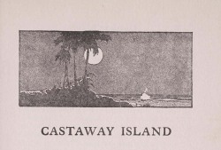 equatorjournal: castaway island, 1917