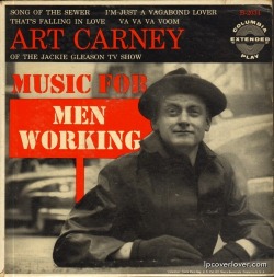 lpcoverlover:  Street Art  Art Carney “Music for Men Working” 