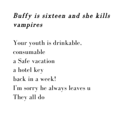 sorryexcuseforsorry:Buffy is sixteen and she kills vampires (2015)