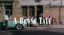 Deuces Wild: A Bronx Tale (20th Anniversary Mix) 1993 was a keynote