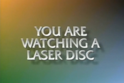 miscpav:  YOU ARE WATCHING A LASER DISC