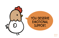 positivedoodles:  [drawing of a chicken saying “You deserve