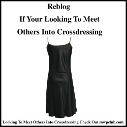 vs4me2:  pantycouple:  Crossdressing feels so good, and seeing others who crossdress is so exciting. Its always nice being around others who crossdress whether in person or online. Its nice having friends who can relate to dressing. Reblog this if your