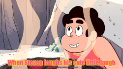 littlestevenuniversethings:  #26: When Steven laughs his cute
