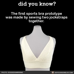 did-you-kno:  The first sports bra prototype was made by sewing