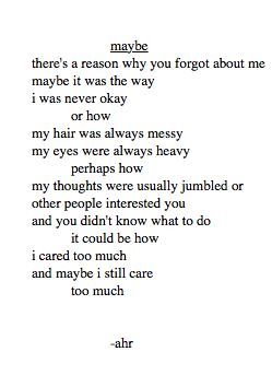 misery-is:  luna-trabem:  the accuracy of how much this is like my life right now hurts my heart way too much. Â   these are literally all the thoughts I had after my longest relationship ended  This literally applies to everyone in my life. Oh well :)
