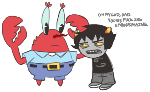 jadeyarts:  homestuck au where everything is exactly the same except crabdad is replaced with mr. krabs. krabstuck. 