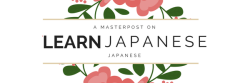 learnjp:  Japanese Master Post | Survival Expressions in JapaneseHey