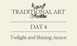  Traditional Art Auction Day 4 | Twilight and Shining Armor This