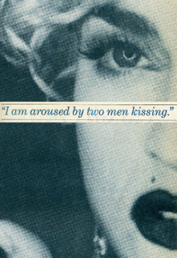 madonnascrapbook:  I am aroused by two men kissing - Madonna