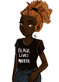 nuclearweeb:  Hazel levesque: BLACK LIVES MATTER
