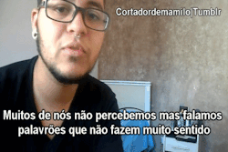 cortadordemamilo:  Assista esse vídeo clicando aqui