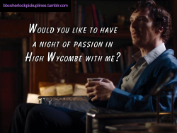 “Would you like to have a night of passion in High Wycombe