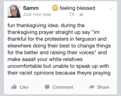 millibytes:  fun thanksgiving idea: piss off/make your racist
