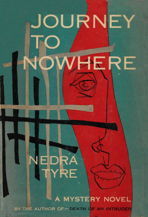 Journey To Nowhere, by Nedra Tyre (Alfred A. Knopf, 1954).Second-hand