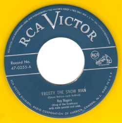 classicwaxxx:  Roy Rogers “Frosty The Snow Man” / “Gabby