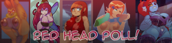 Ok, running the first legit poll on patreon for red heads drawn