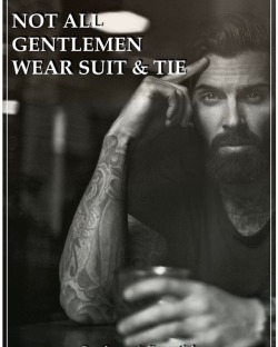 gentlemansessentials:… Not every man in suit and tie is a gentleman.