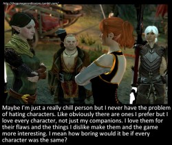 dragonageconfessions:  Confession: Maybe I’m just a really