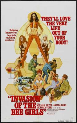 Invasion Of The Bee Girls (1973)  1h 26m - Thriller/Indie film