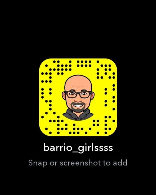 Like my IG? You’ll love my snap  Snap: barrio_girlssss Snap:
