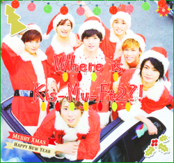 Oh no! It looks like while delivering presents, Kis-My-Ft2 have