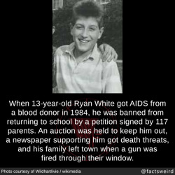 mindblowingfactz:  When 13-year-old Ryan White got AIDS from