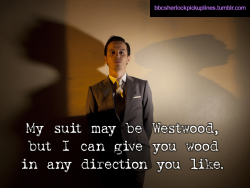 â€œMy suit may be Westwood, but I can give you wood in any