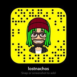 Twitter @lostnachos921  Tumblr : LOStnachos   Snapchat : LOStnachos