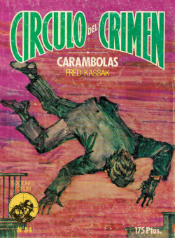 Carambolas, by Fred Kassak (Circulo del Crimen Magazine, No.