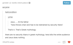 lierdumoa:  xaevierthorne:  huffylemon:  Greek Mythology/Roman