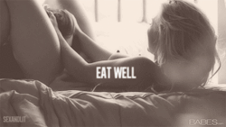 gethornyadoreme:  “ Eat Well " 