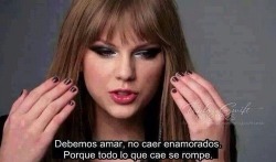 un-vacio-dentro-de-mi:  me—destruiste:  -Taylor Swift. ( http://me—destruiste.tumblr.com