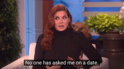 grainadloafs:  debra messing not understanding how dating works