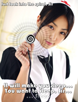hypno-control:  Nurse Yashiro wants you to Sleep by ~SleepyGirlsManip