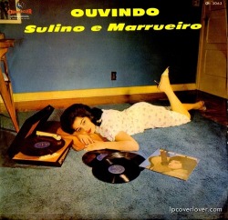 lpcoverlover:  Vinyl resting place Ouvindo  Sulino e Marrueiro 