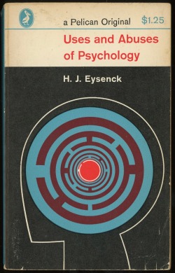 jellobiafrasays:  uses and abuses of psychology (1966 ed., cover