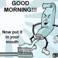 Hahahaha… I am SO not brushing my teeth with toothpaste