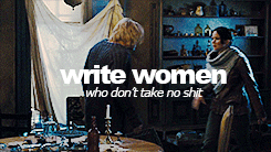 peetasalive:  “Screw writing ‘strong’ women. Write